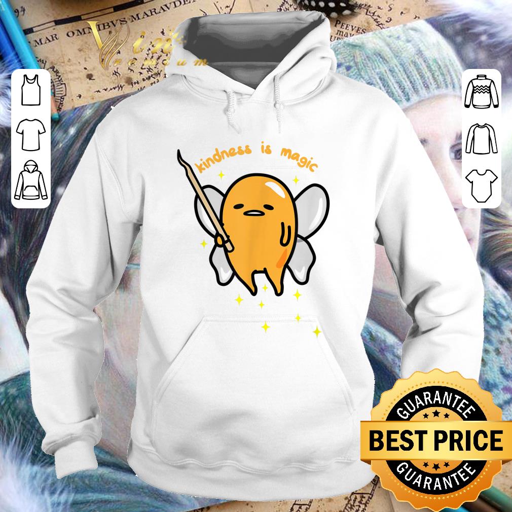 Gudetama Fairy Kindness Is Magic shirt