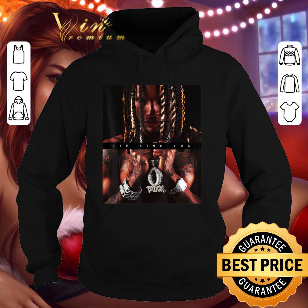 Awesome RIP King Von Rest in Peace O'block shirt