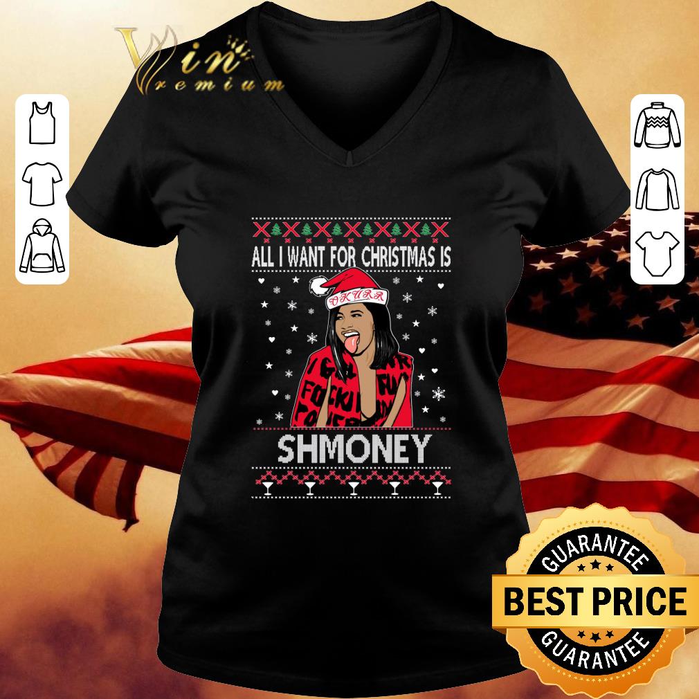 Funny Cardi B All I Want For Christmas Is Shmoney Ugly Christmas shirt