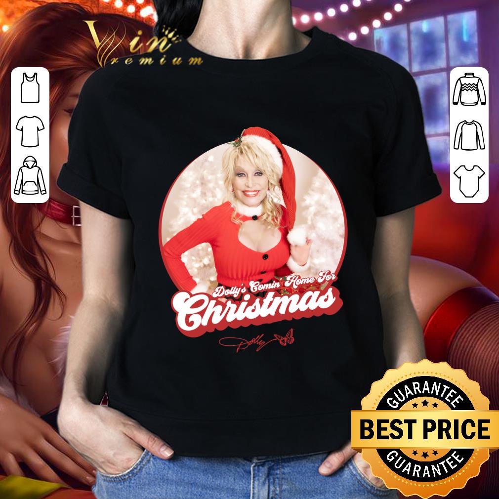 Official Dolly Parton's Comin' Home for Christmas Signature shirt