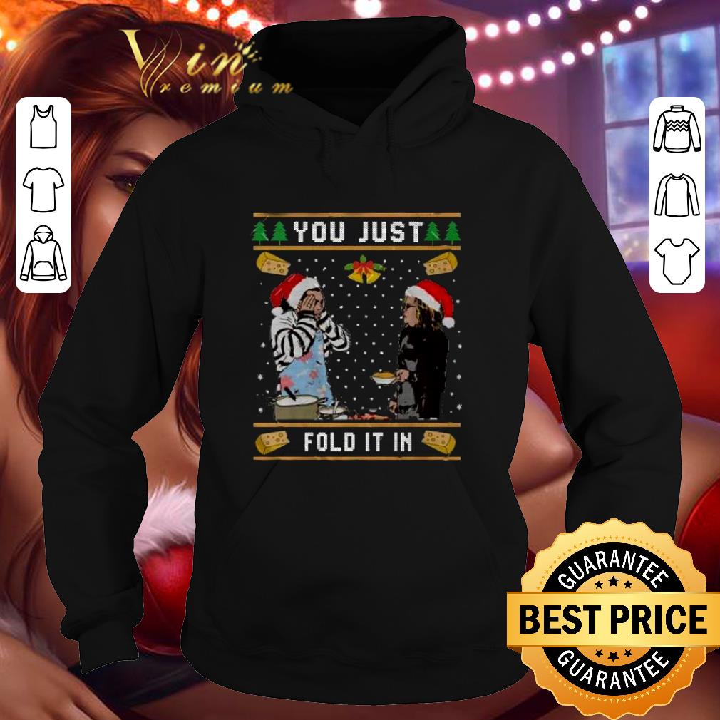 Official Schitt's Creek You Just Fold It In Ugly Christmas Sweater shirt
