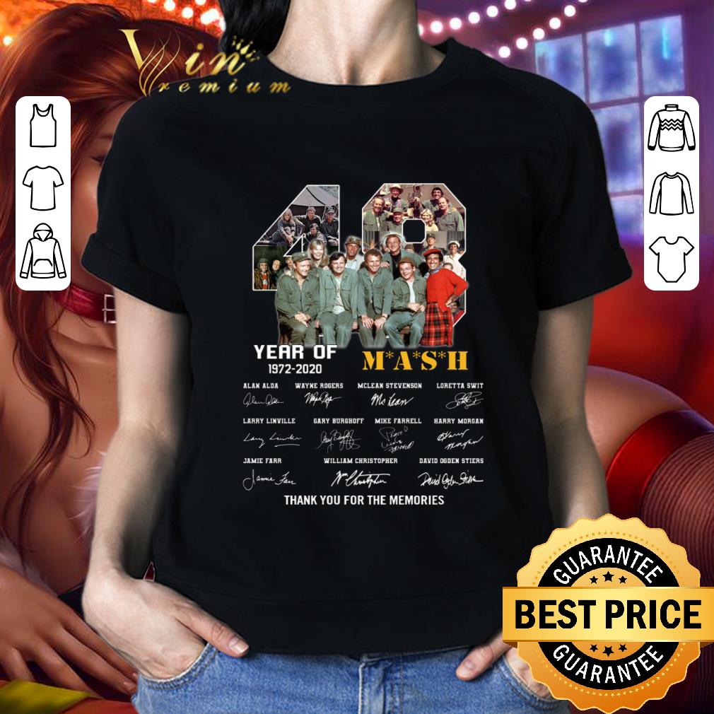 Original Signatures 48 years of MASH 1972-2020 thank you for the memories shirt
