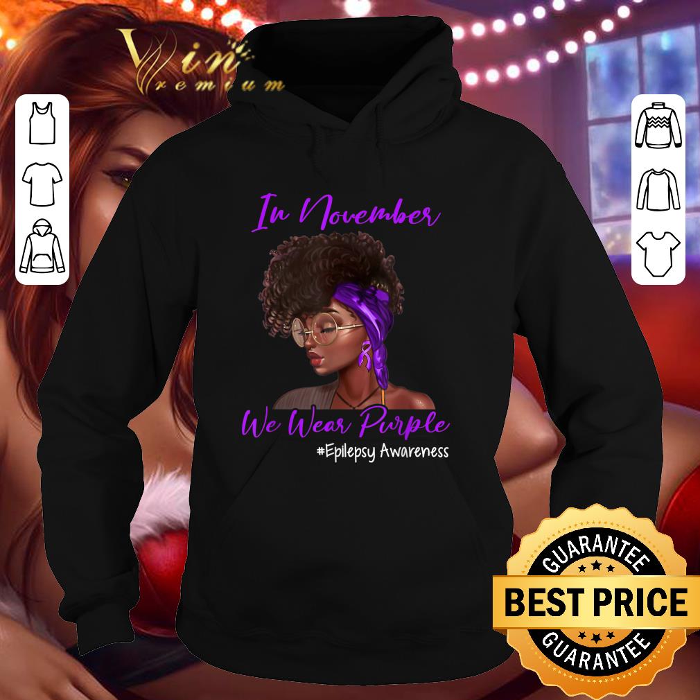 Premium November Wear Purple Epilepsy Awareness Month shirt