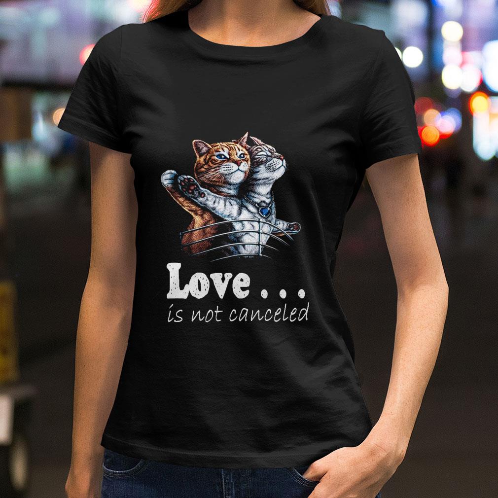 Titanic Cats Actor Love is not canceled shirt