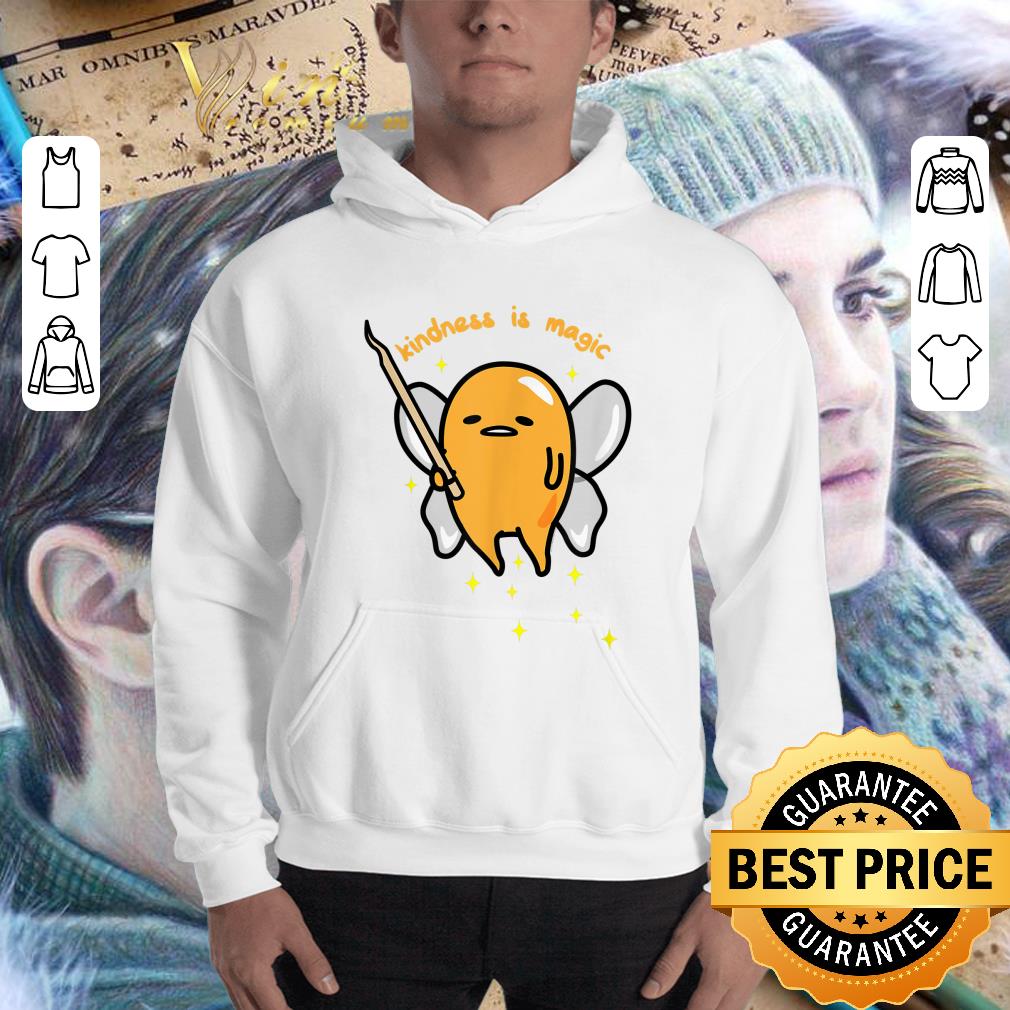 Gudetama Fairy Kindness Is Magic shirt